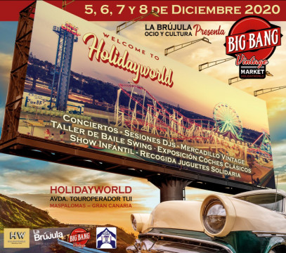 Big Bang Vintage Market Holidayworld Maspalomas